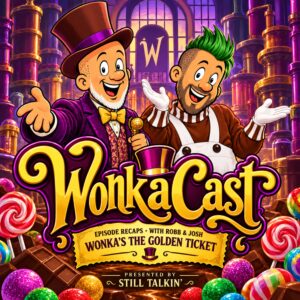 WonkaCast podcast artwork